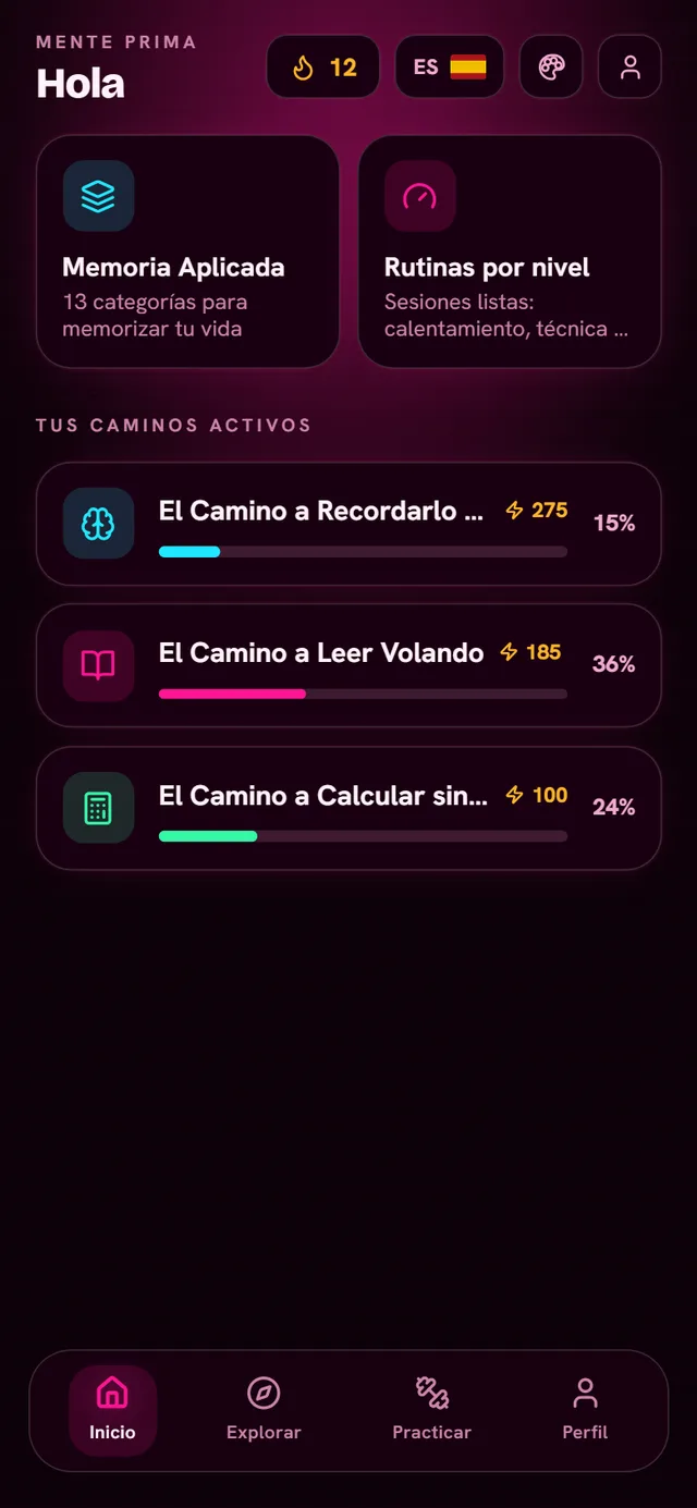 Pantalla de inicio de Mente Prima con la racha de días y los tres Caminos activos con su progreso